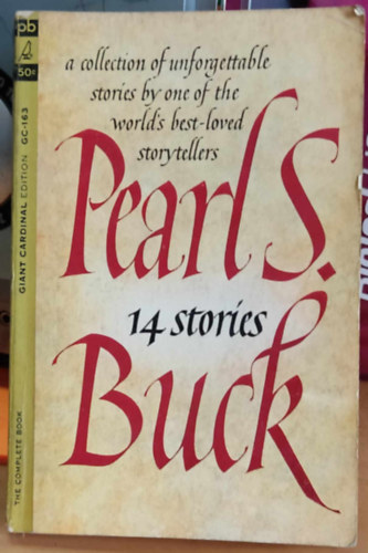 Pearl S. Buck.: 14 (Fourteen) Stories - a collection of unforgettable stories by one of the world's best-loved storytellers antikvár