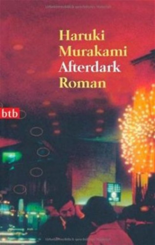 Murakami Haruki: Afterdark idegen