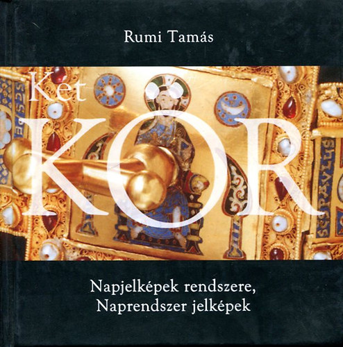 Rumi Tamás: Napjelképek rendszere, Naprendszer jelképek antikvár