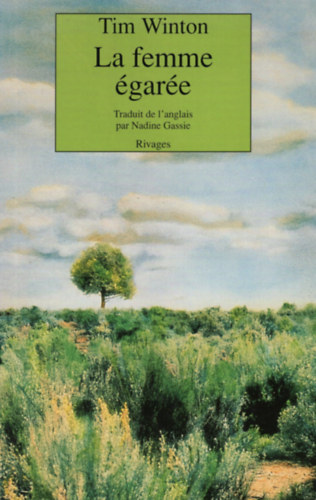 Tim Winton: La femme egaree antikvár