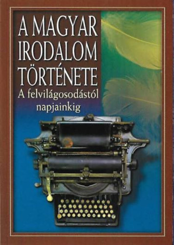 Szilágyi V. Ferenc: A magyar irodalom története II. antikvár