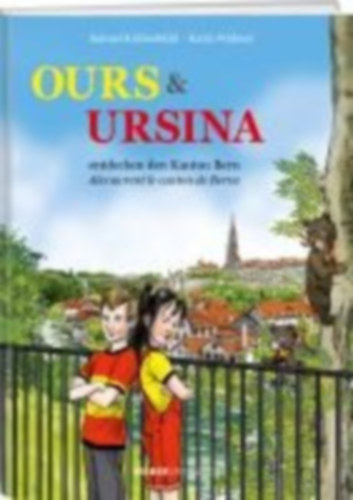 Krähenbühl, Samuel: Krähenbühl, S: Ours & Ursina idegen