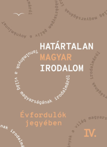 Határtalan magyar irodalom IV. könyv