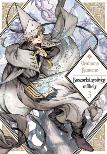 Sirahama Kamome: Boszorkánysüveg-műhely 3. könyv