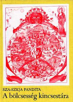 Sza-Szkja Pandita, Kun-Dga' Rgyal-Mchan, Ford.: Ligeti Lajos; Tandori Dezső: A bölcsesség kincsestára antikvár