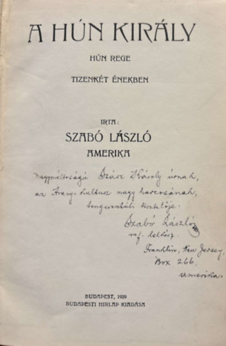 László Szabó, Vietórisz József, Szőke Sándor: 4 db mű egybekötve: A Hún Király / Ars Poetica Mea - költészetem / Horatius levele a költészetről / Percek Hegyén könyv