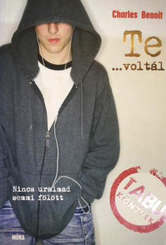 Charles Benoit: Te...voltál (Tabu könyvek) antikvár