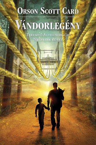 Vándorlegény – Orson Scott Card