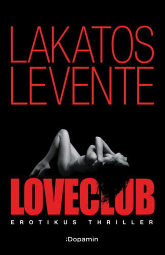 Lakatos Levente: LoveClub e-Könyv