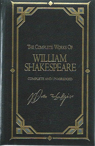 The Complete Works of William Shakespera (Illustrated) Complete and Unabridged antikvár