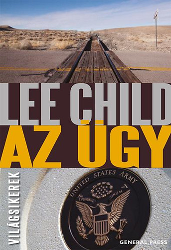 Lee Child: Az ügy könyv