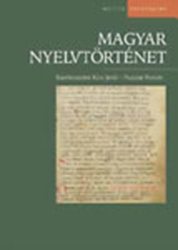 Kiss Jenő, Pusztai Ferenc: Magyar nyelvtörténet antikvár