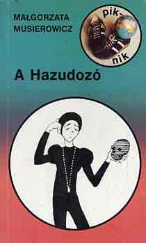 Malgorzata Musierowicz: A Hazudozó antikvár