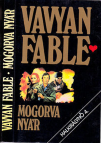 Vavyan Fable: 2db Vavyan Fable : Mogorva nyár-Ébred velem antikvár