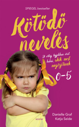Katja Seide, Danielle Graf: Kötődő nevelés antikvár