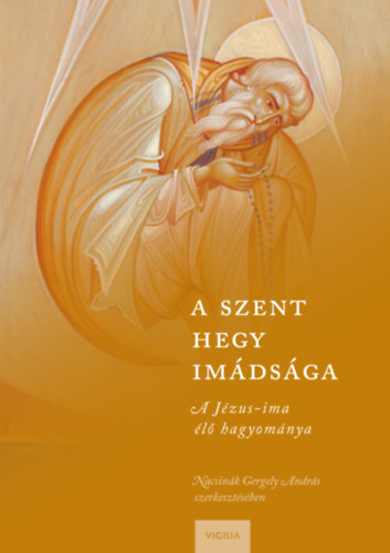 A Szent Hegy imádsága könyv