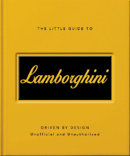 Oh: The Little Guide to Lamborghini idegen