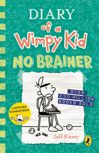 Jeff Kinney: Diary of a Wimpy Kid 18. - No Brainer idegen