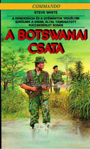 Steve White: A botswanai csata antikvár
