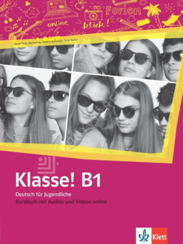 Klasse! Kursbuch mit Audios und Videos online B1 antikvár