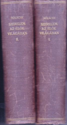 Bölsche Vilmos: Szerelem az élők világában I-II. antikvár