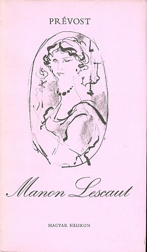 Prévost abbé: Manon Lescaut antikvár