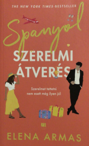 Elena Armas: Spanyol szerelmi átverés antikvár