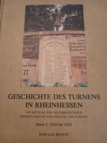 Harald Braun: Gesichichte des turnens in rheinhessen antikvár