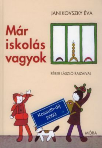 Janikovszky Éva: Már iskolás vagyok antikvár