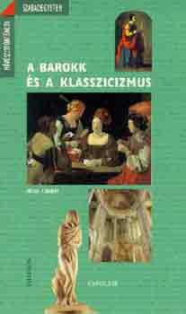 Pierre Cabanne: A barokk és a klasszicizmus antikvár
