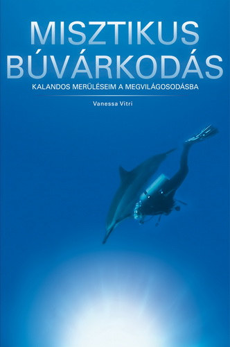 Vitri, Vanessa: Misztikus búvárkodás antikvár