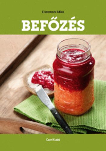 Eisenstock Ildikó: Befőzés antikvár