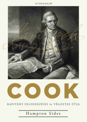 Hampton Sides: Cook kapitány felfedezései és végzetes útja könyv
