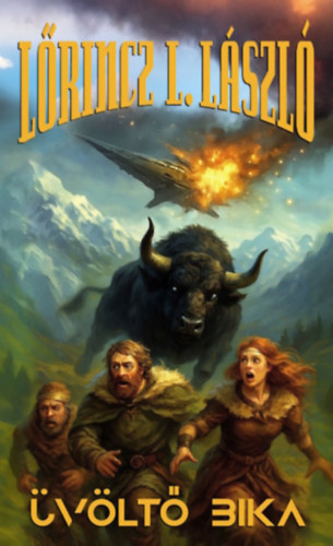 Lőrincz L. László: Üvöltő Bika könyv