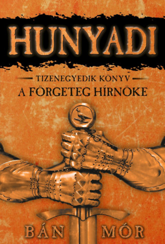 A förgeteg hírnöke – Bán Mór