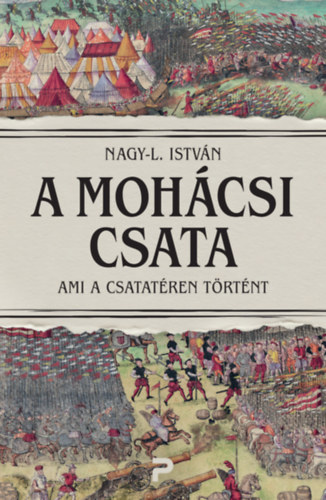 Nagy-L. István: A mohácsi csata könyv