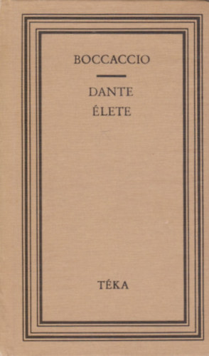 Giovanni Boccaccio: Dante élete (téka) antikvár