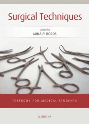 Boros Mihály (szerk.): Surgical Techniques antikvár