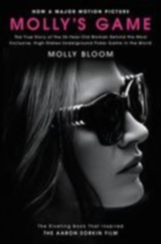 Bloom, Molly: Molly's Game. Movie Tie-in idegen