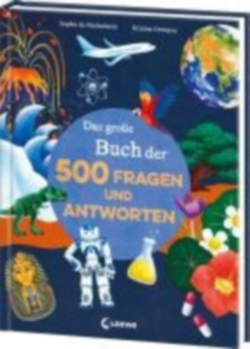 De Mullenheim, Sophie: Das große Buch der 500 Fragen und Antworten idegen