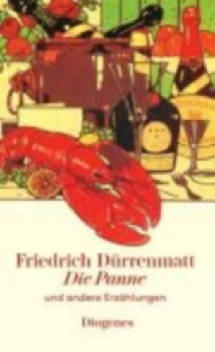 Dürrenmatt, Friedrich: Die Panne idegen