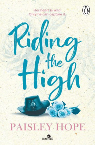 Hope, Paisley: Riding the High idegen