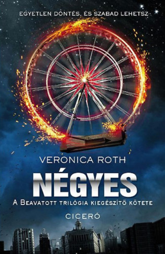 Veronica Roth: Négyes e-Könyv