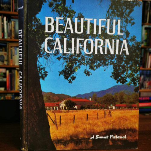 Dorothy Krell: Beautiful California (A Sunset pictorial) antikvár