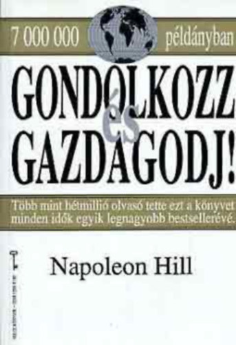 Napoleon Hill: Gondolkozz és gazdagodj antikvár