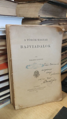 Takáts Sándor: A Török-Magyar bajviadalok antikvár