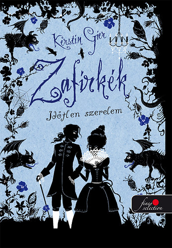 Kerstin Gier: Zafírkék - Időtlen szerelem - PUHATÁBLA könyv