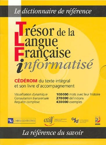 ATILF-CNRS (Author) Jean-Marie Pierrel (Foreword) Bernard Quemada (Afterword): Trésor de la Langue Française informatisé antikvár