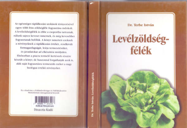 Dr. Terbe István: Levélzöldségfélék (Fotókkal, rajzokkal) könyv