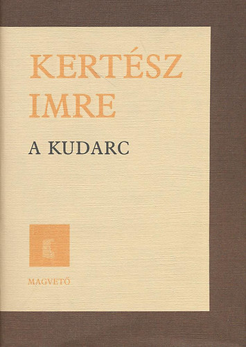 Kertész Imre: A kudarc antikvár